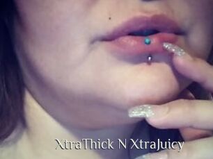 XtraThick_N_XtraJuicy
