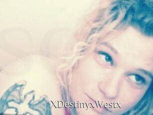 XDestinyxWestx