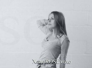 XoxoROSExoxo