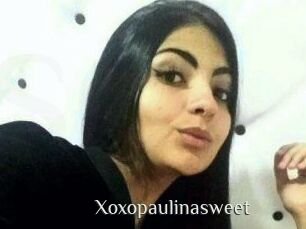 Xoxopaulinasweet
