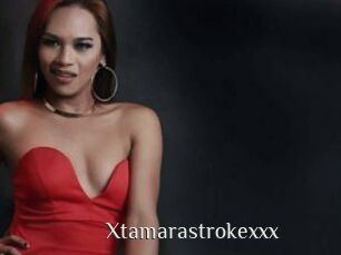 Xtamarastrokexxx