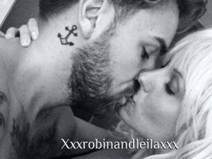Xxxrobinandleilaxxx