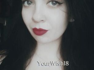 YourWish18