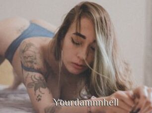 Yourdamnnhell