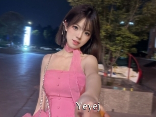 Yeyej