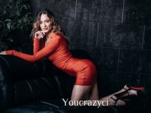 Youcrazyci
