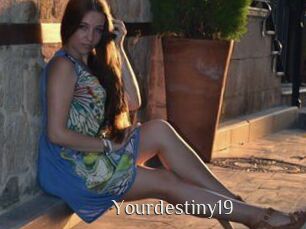 Yourdestiny19
