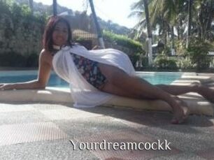 Yourdreamcockk
