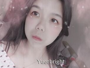 Yuerbright