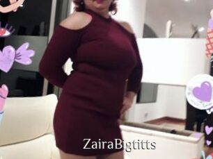 ZairaBigtitts