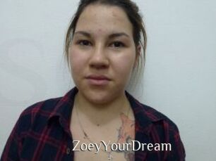 ZoeyYourDream