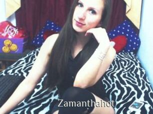 Zamanthahot